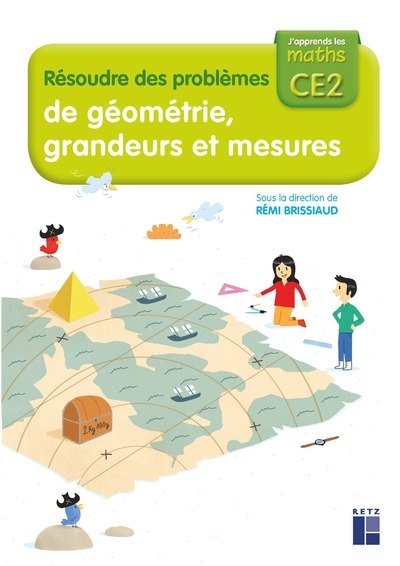 J'apprends Les Maths CE2 Cahier Résoudre Des Problèmes De Géométrie ...