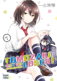 Tomozaki-kun est un loser ! Intégrale  