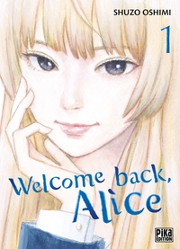 Welcome back, Alice