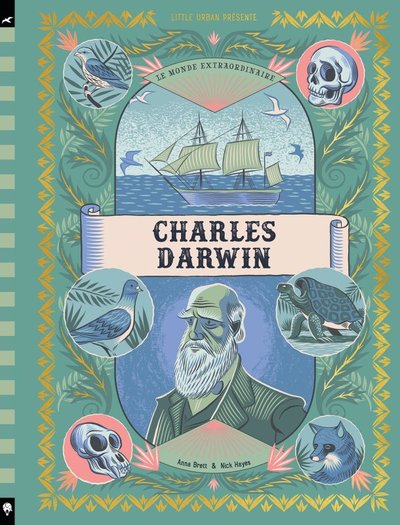 MONDE EXTRAORDINAIRE DE CHARLES DARWIN