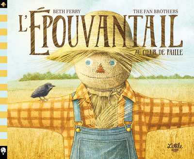 L´EPOUVANTAIL AU COEUR DE PAILLE
