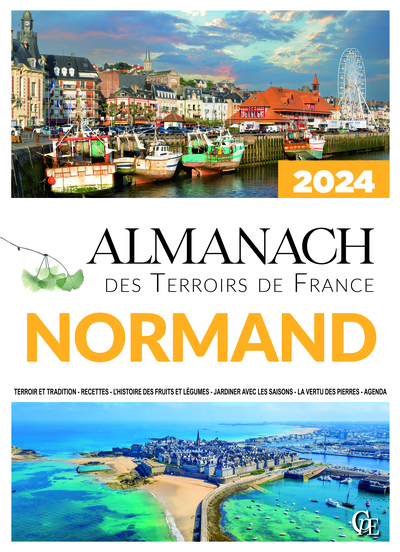 ALMANACH DES TERROIRS DE FRANCE NORMAND 2024
