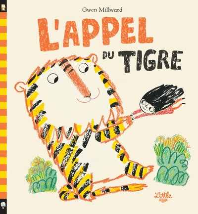 L´APPEL DU TIGRE