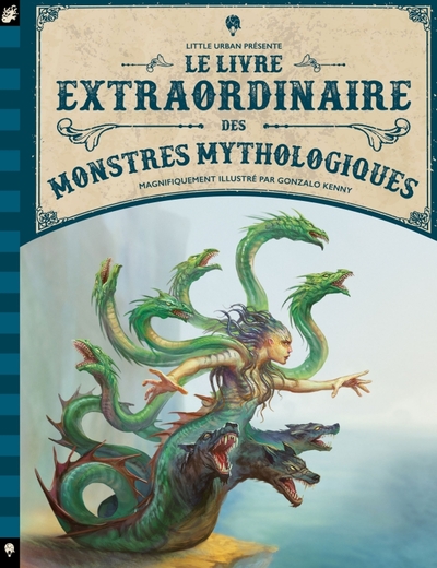 LIVRE EXTRAORDINAIRE DES MONSTRES MYTHOLOGIQUES