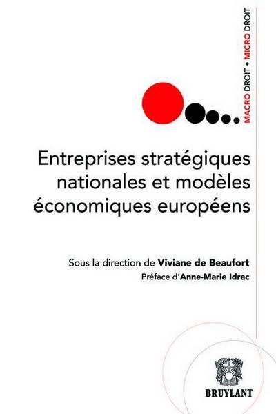 ENTREPRISES STRATEGIQUES NATIONALES ET MODELES ECONOMIQUES EUROPEENS