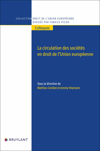 CIRCULATION DES SOCIETES EN DROIT DE L´UNION EUROPEENNE