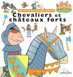 CHEVALIERS ET CHATEAUX FORTS