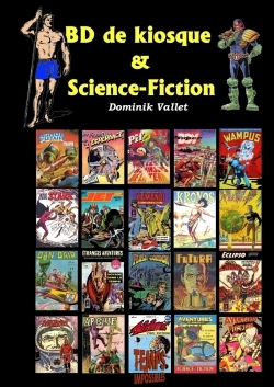 BD DE KIOSQUE & SCIENCE-FICTION