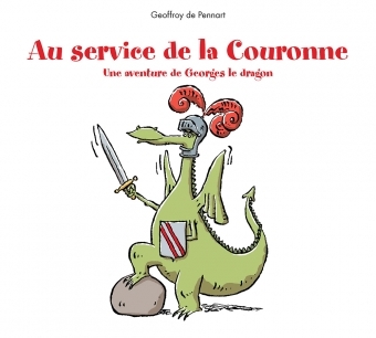 AU SERVICE DE LA COURONNE - LUTINS