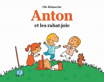 ANTON ET LES RABAT JOIE - LUTIN POCHE