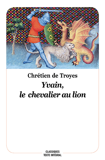 YVAIN, LE CHEVALIER AU LION - NOUVELLE EDITION 2019