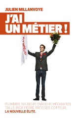 J AI UN METIER
