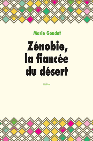 ZENOBIE LA FIANCEE DU DESERT