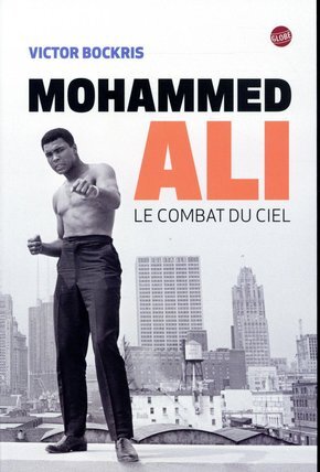 MOHAMMED ALI, LE COMBAT DU CIEL