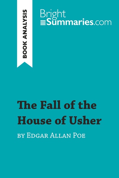 THE FALL OF THE HOUSE OF USHER BY EDGAR ALLAN POE (BOOK ANALYSIS) - DETAILED SUMMARY, ANALYSIS AND R