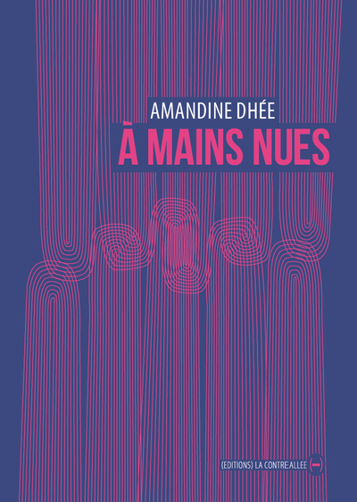 A MAINS NUES