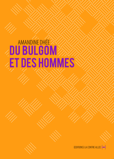 DU BULGOM ET DES HOMMES