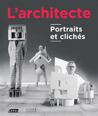 L´ ARCHITECTE - PORTRAITS ET CLICHES