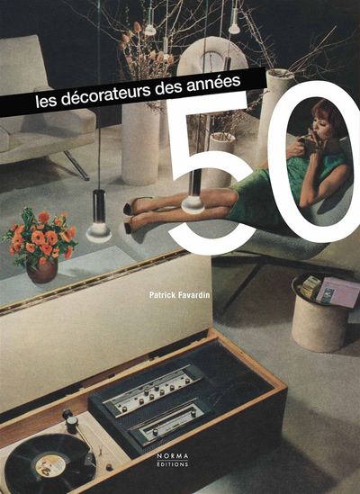 DECORATEURS DES ANNEES 50