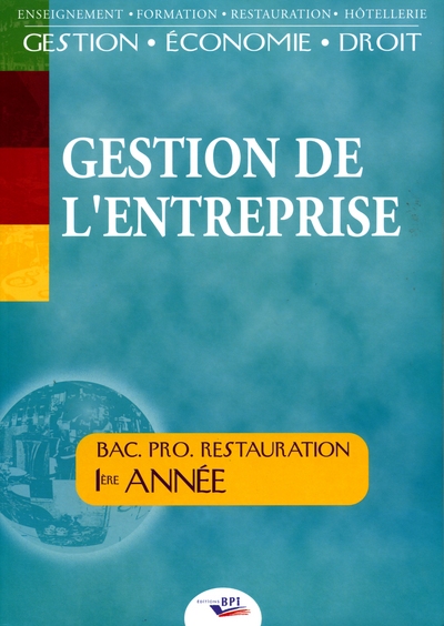 GESTION DE L´ENTREPRISE BAC PRO RESTAURATION 1 NED
