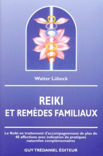 REIKI ET REMEDES FAMILIAUX