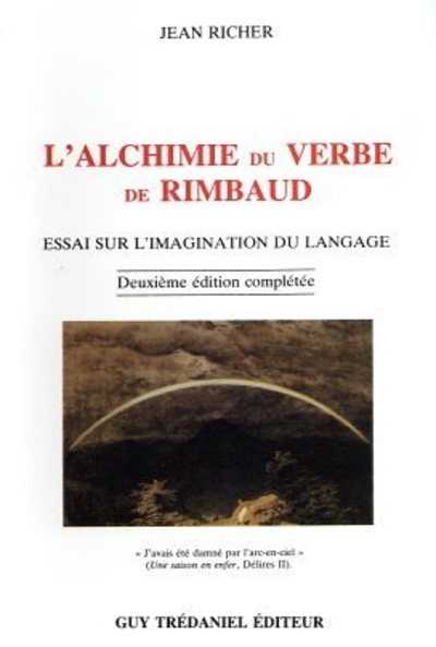 ALCHIMIE DU VERBE DE RIMBAUD