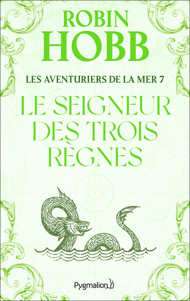 AVENT DE LA MER T 7 SEIGNEUR DES TROIS R