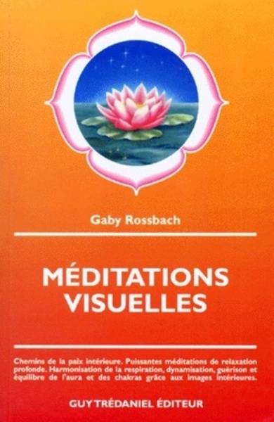 MEDITATIONS VISUELLES