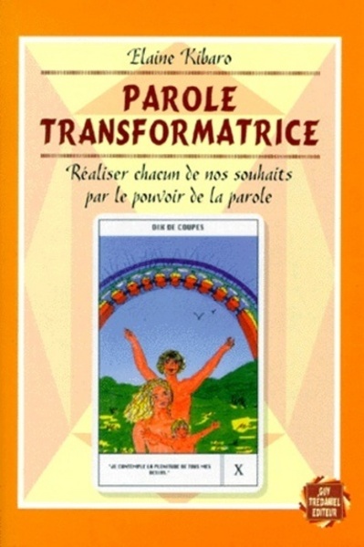 PAROLES TRANSFORMATRICES