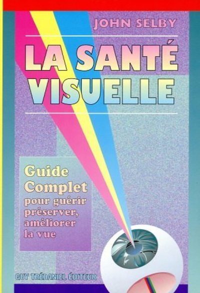 SANTE VISUELLE (LA)