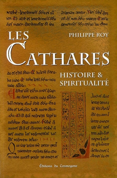 CATHARES - HISTOIRE & SPRIRITUALITE