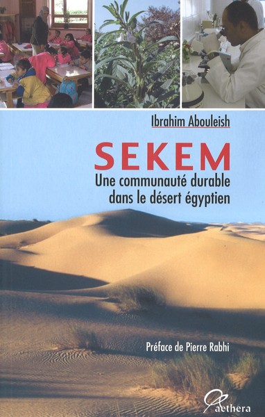 SEKEM - COMMUNAUTE DURABLE DANS DESERT EGYPTIEN
