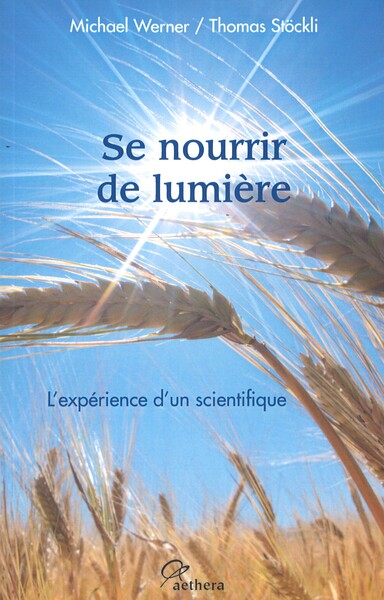 SE NOURRIR DE LUMIERE