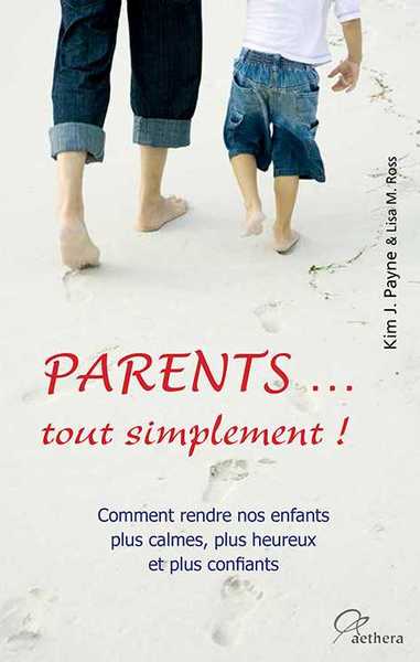 PARENTS  TOUT SIMPLEMENT !