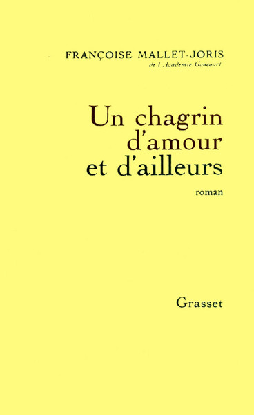CHAGRIN D´AMOUR ET D´AILLEURS