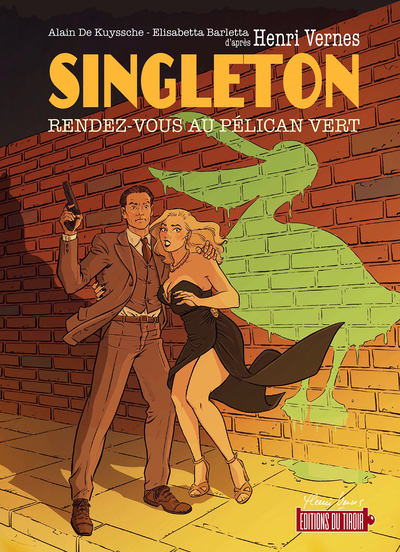 SINGLETON - RENDEZ-VOUS AU PELICAN VERT (BD)