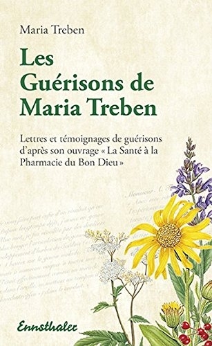 GUERISONS DE MARIA TREBEN