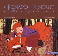 RENARD ET L´ENFANT - L´ALBUM ILLUSTRE