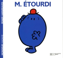 MONSIEUR ETOURDI