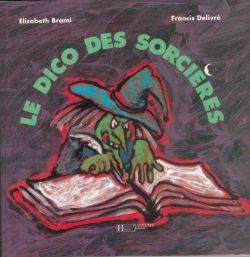 DICO DES SORCIERES