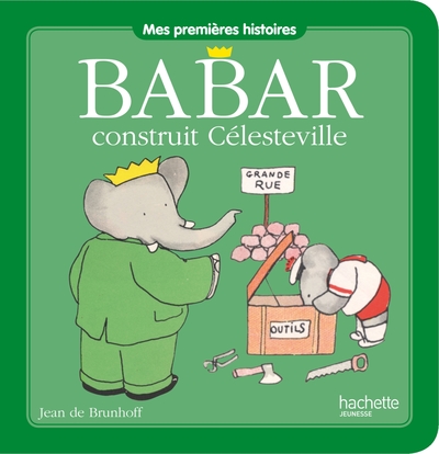 BABAR CONSTRUIT CELESTEVILLE