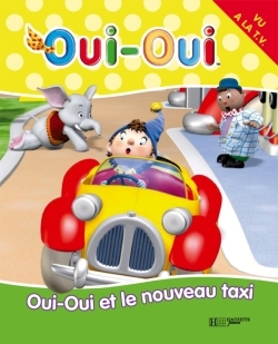 OUI OUI ET LE NOUVEAU TAXI