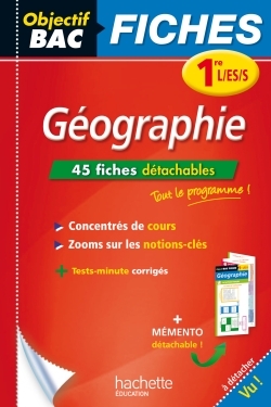 OBJECTIF BAC FICHES DETACHABLES GEOGRAPHIE 1ERES