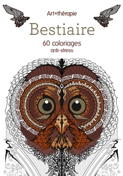 BESTIAIRE 60 COLORIAGES ANTI-STRESS