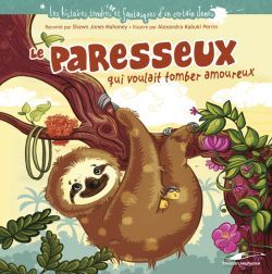 HISTOIRES TENDRES ET FANTASTIQUES JONES - LE PARESSEUX