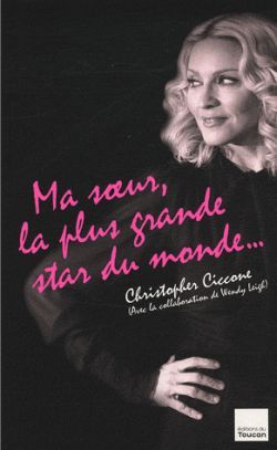 MA SOEUR, LA PLUS GRANDE STAR DU MONDE...