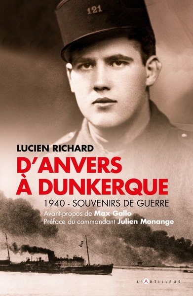 D´ANVERS A DUNKERQUE - 1940 - SOUVENIRS DE GUERRE