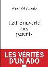 LETTRE OUVERTE AUX PARENTS LES VERITES D´UN ADO