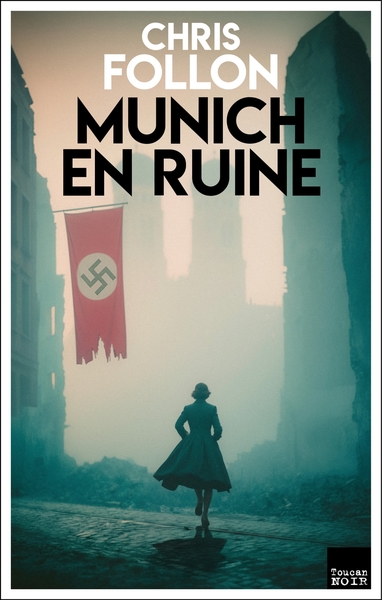 MUNICH EN RUINE