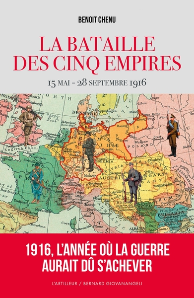 1916 LA BATAILLE DES CINQ EMPIRES